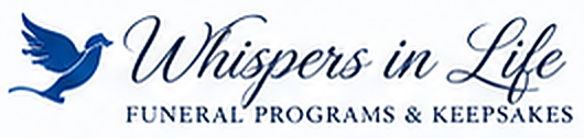 Whispers in Life - Funeral Programs & Keepsakes